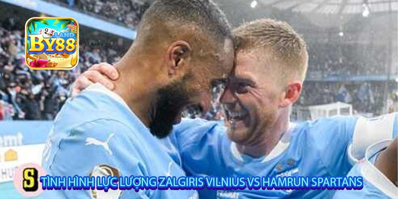 Tình hình lực lượng Zalgiris Vilnius vs Hamrun Spartans